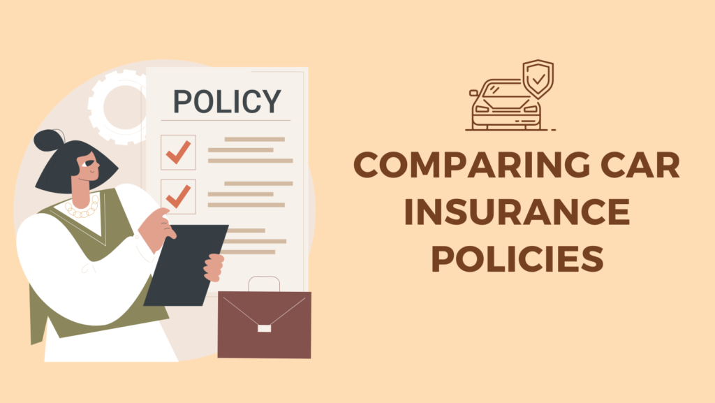 Revving Up Your Car Insurance: Comparing Policies