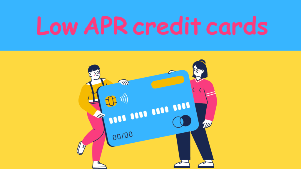 Discover the Best Low APR Credit Card Deals